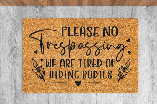 "No Trespassing" Custom Door Mat